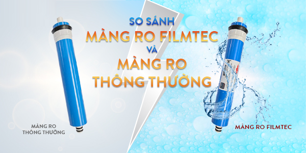 so-sanh-chi-tiet-mang-loc-dow-filmtec-my-va-mang-ro-thong-thuong